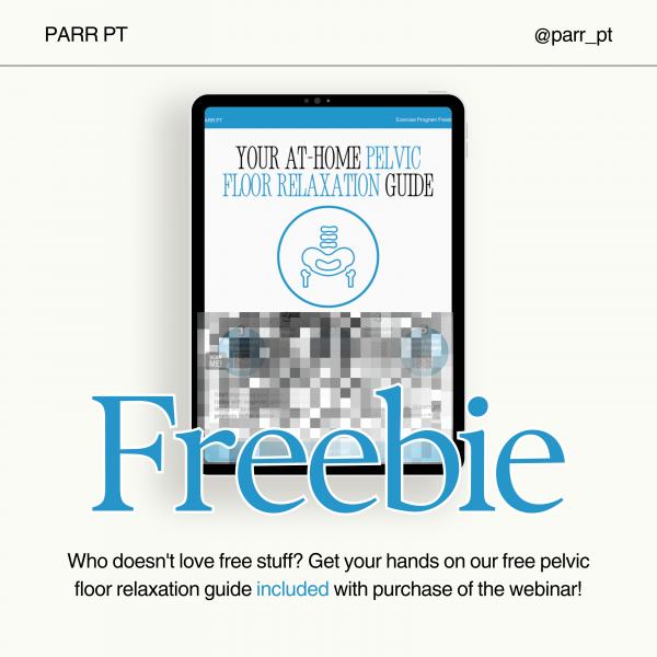 Pelvic Floor & Hypermobility Webinar Freebie